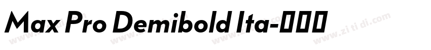 Max Pro Demibold Ita字体转换